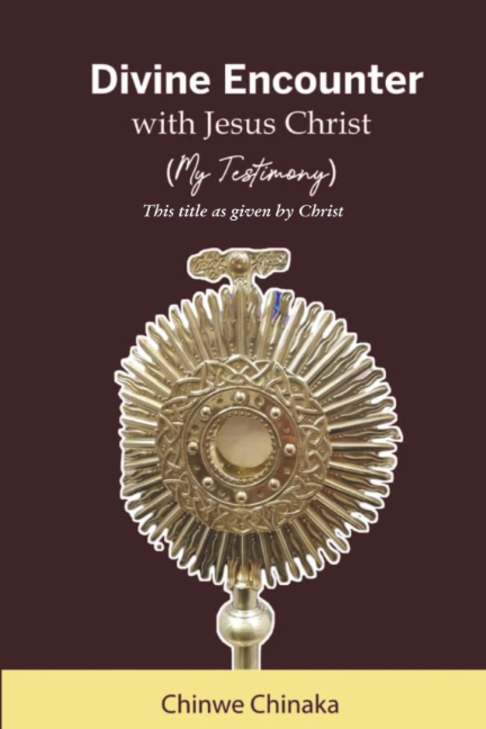 Divine Encounter With Jesus (My Testimony)