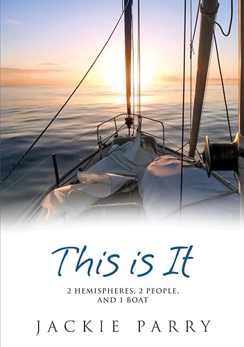 This Is It: 2 hemispheres, 2 people, and 1 boat