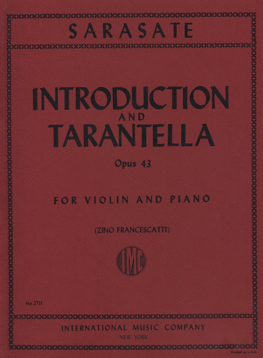 Sarasate, Pablo - Introduction and Tarantella Op. 43. For Violin and Piano      Sheet music