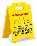 Mad Scientist at Work Warning Sign – Funny Science Desk Decor for Classroom Lab Office, White Elephant Gift for Coworkers Scientists Engineers STEM Teachers