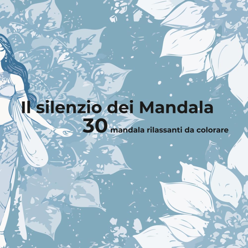 Il silenzio dei mandala