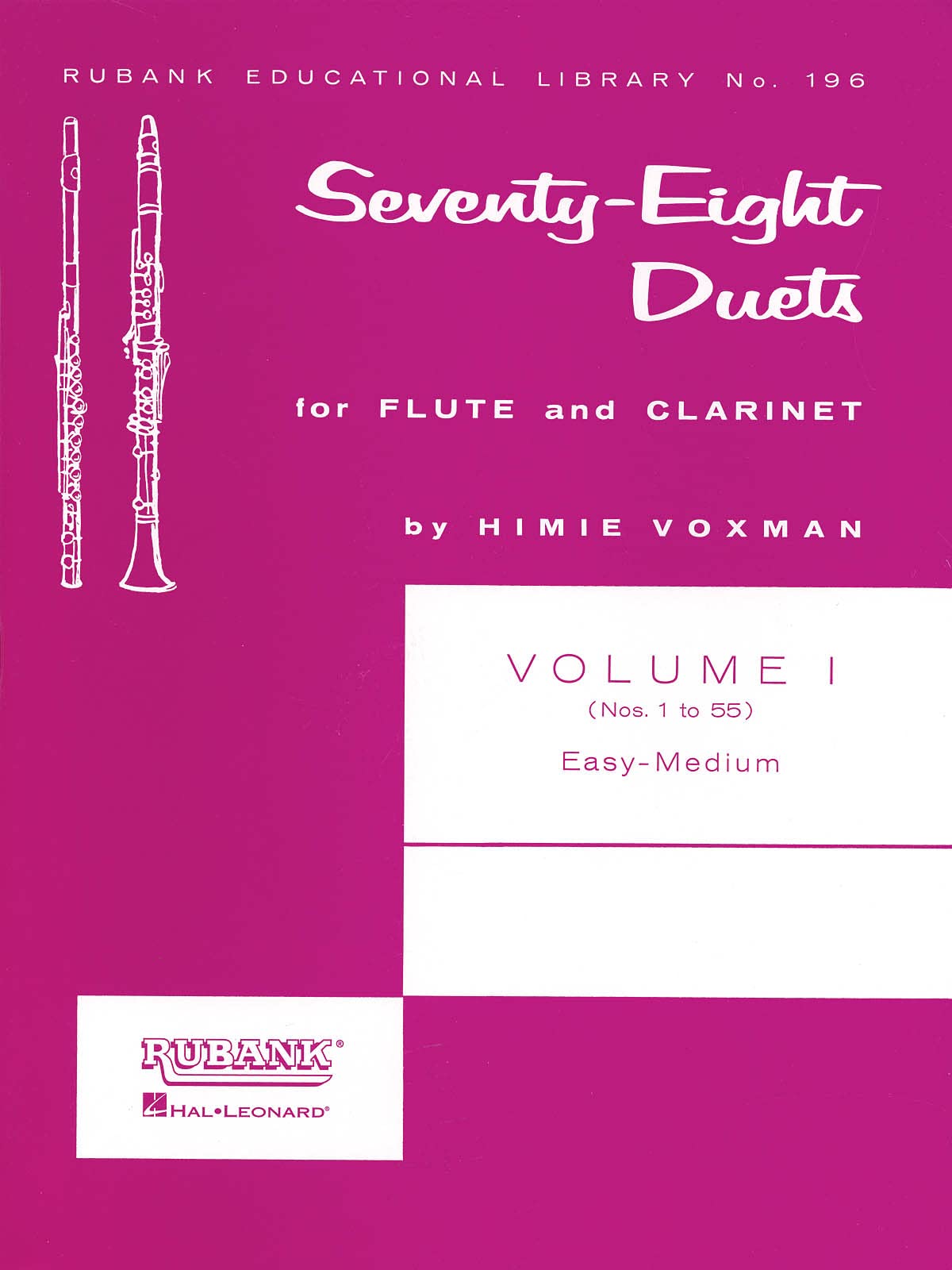 78 Duets for Flute and Clarinet Voxman | Volume 1 - Easy to Medium (No. 1-55) | Rubank Educational Library Sheet Music | Woodwind Duet Book for Students and Music Teachers