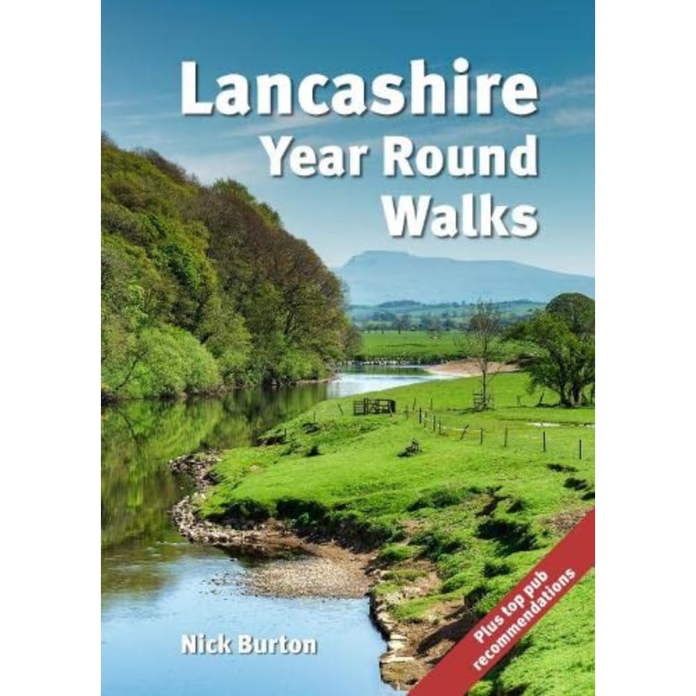Lancashire Year Round Walks by Nick Burton (Paperback Book)