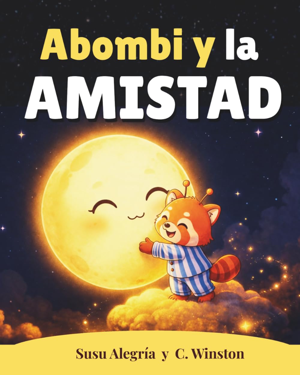 Abombi y la amistad: Un cuento sobre la amistad para niños y niñas. Educación emocional para aprender a hacer amigos y comprender las relaciones en la infancia (4–7 años) (Abombi y las Lumifrutas)