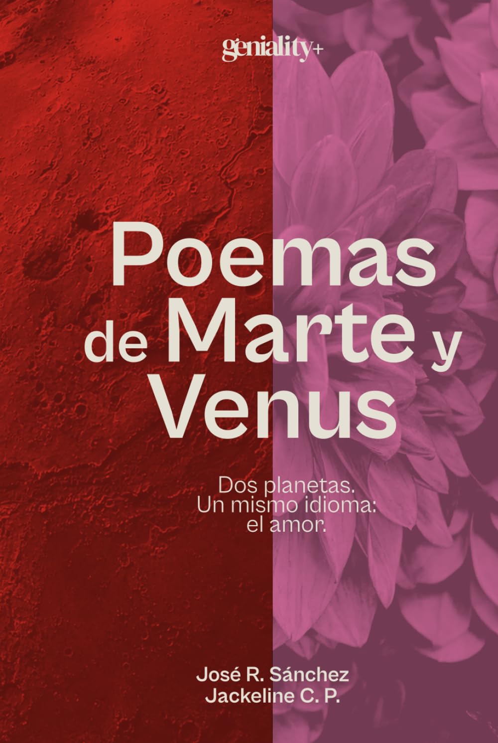 Poemas de Marte y Venus: Dos planetas. Un mismo idioma: el amor.