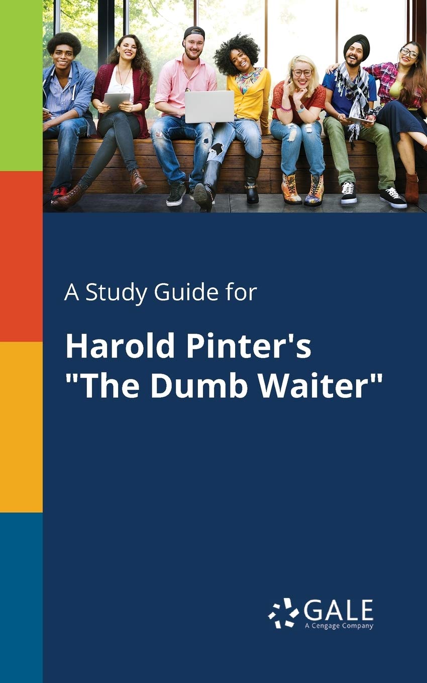 A Study Guide for Harold Pinter's "The Dumb Waiter"