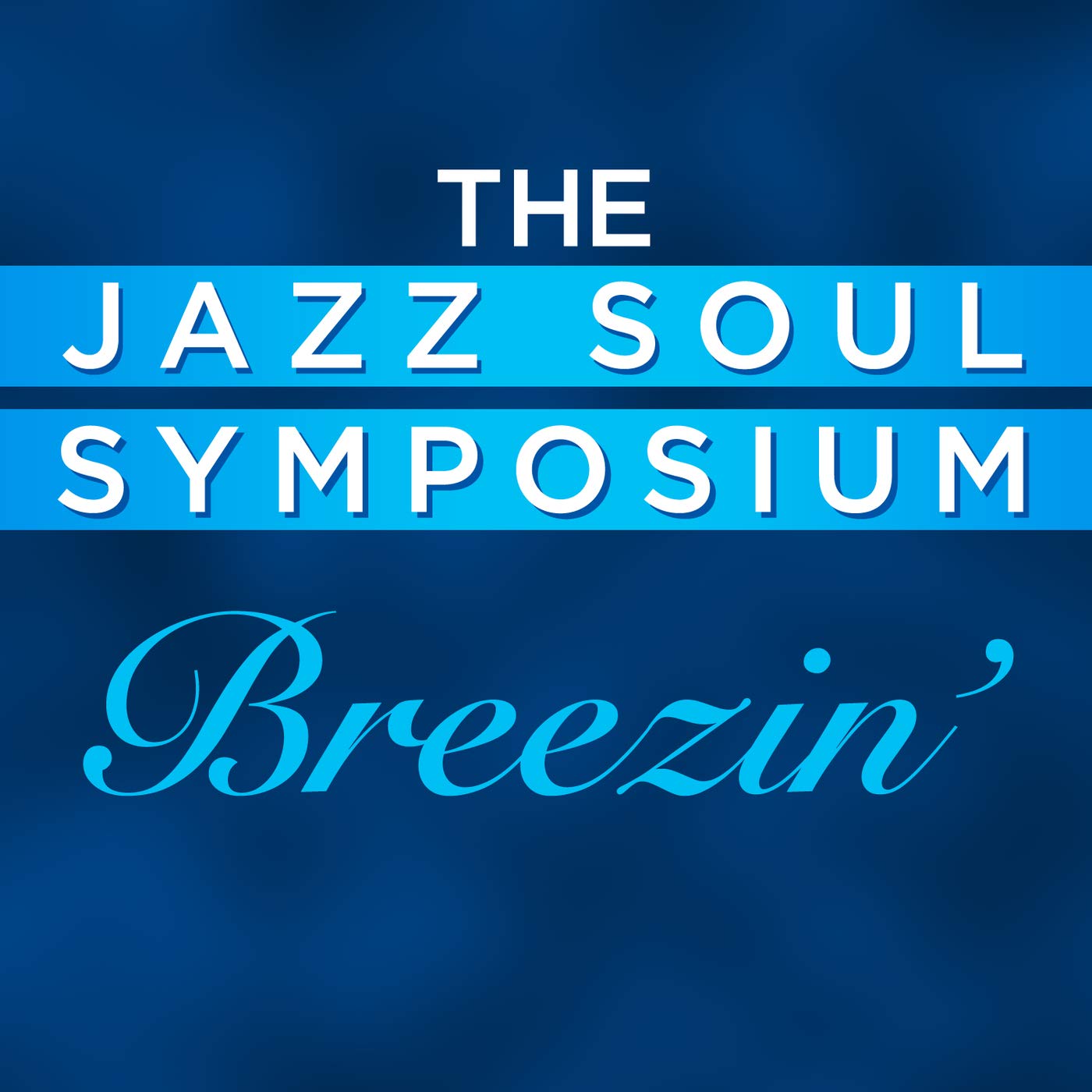 The Jazz Soul Symposium