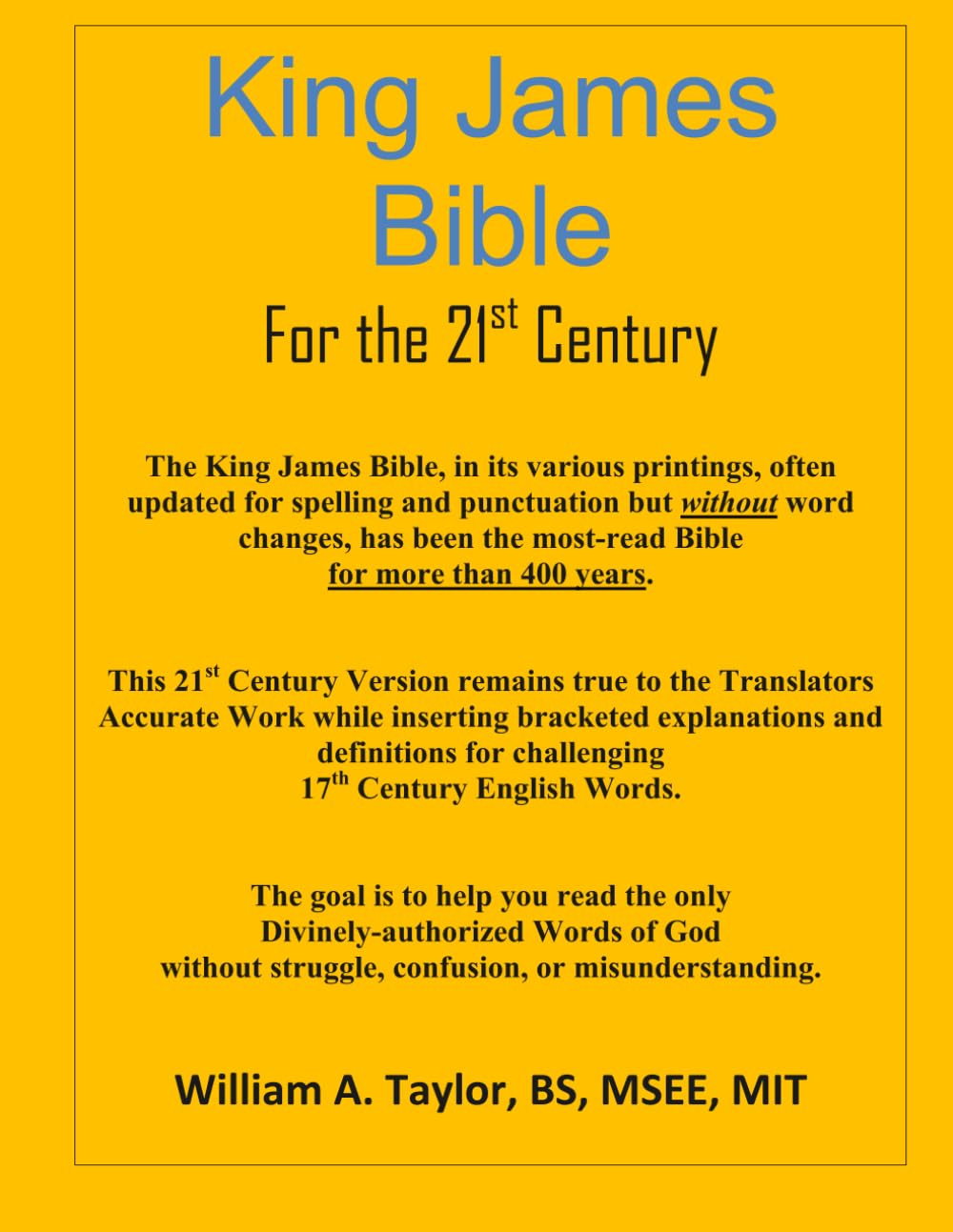 King James Bible: For the 21st Century