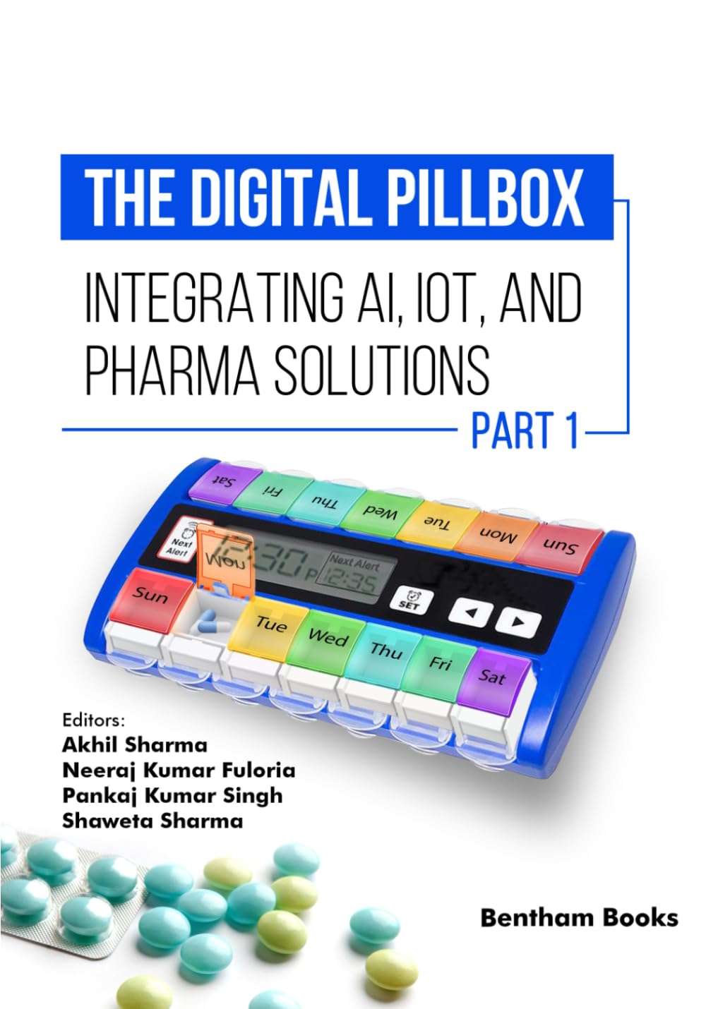 The Digital Pillbox: Integrating AI, IoT, and Pharma Solutions (Part 1)