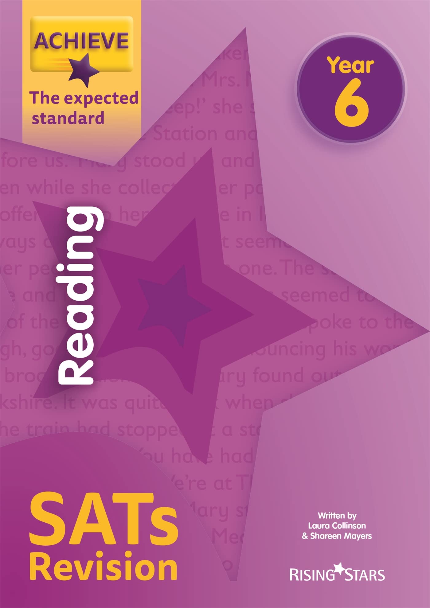 Achieve Reading SATs Revision The Expected Standard Year 6 (Achieve Key Stage 2 SATs Revision)