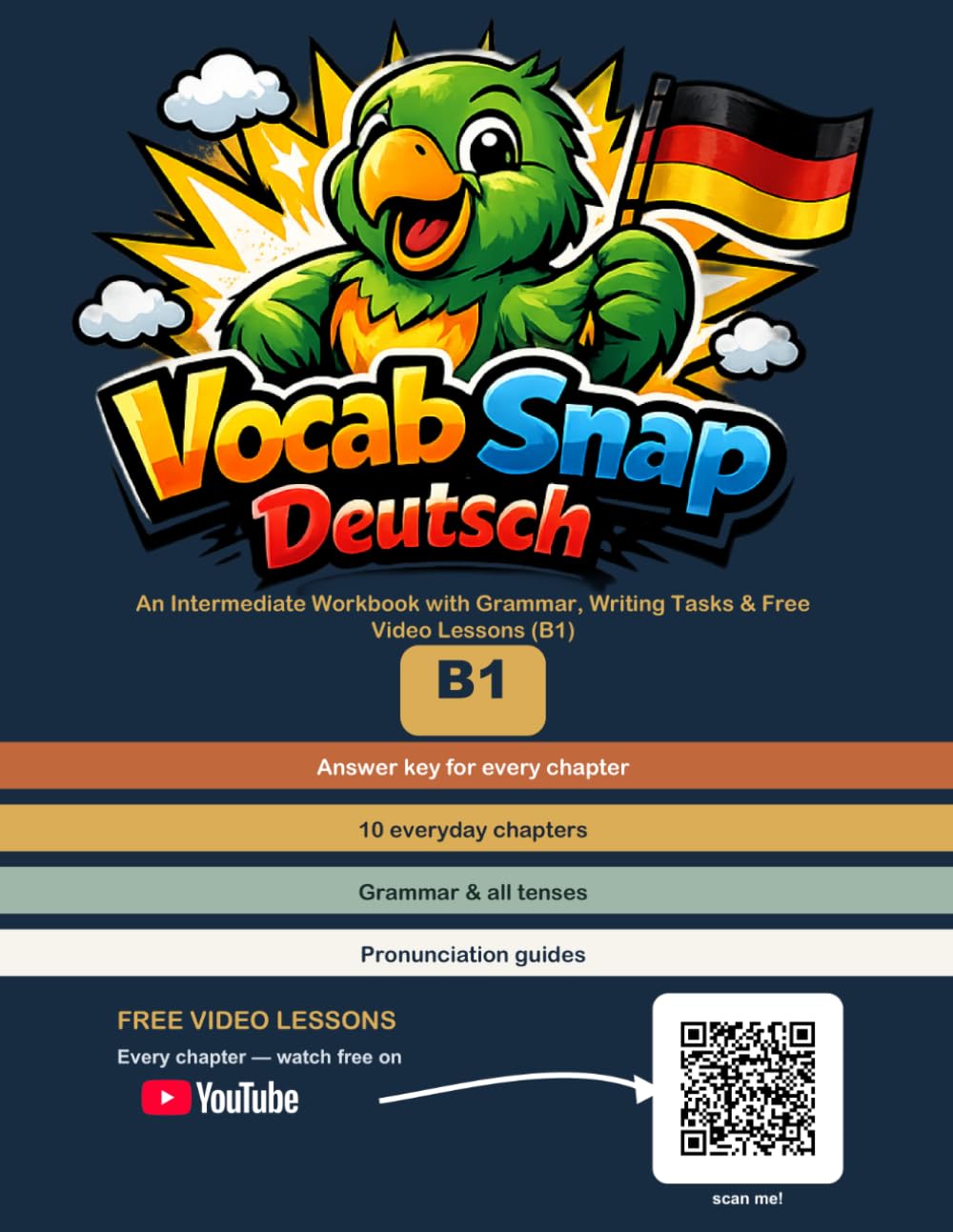 Vocab Snap Deutsch B1: An Intermediate Workbook with Grammar, Writing Tasks & Free Video Lessons (B1)