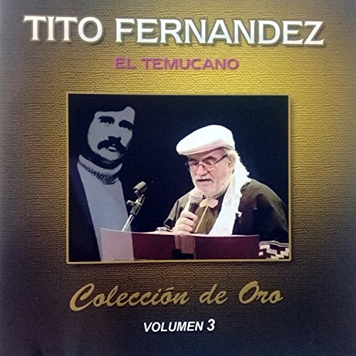 El Temucano (Vol 3) de Tito Fernandez sur Amazon Music Amazon.fr