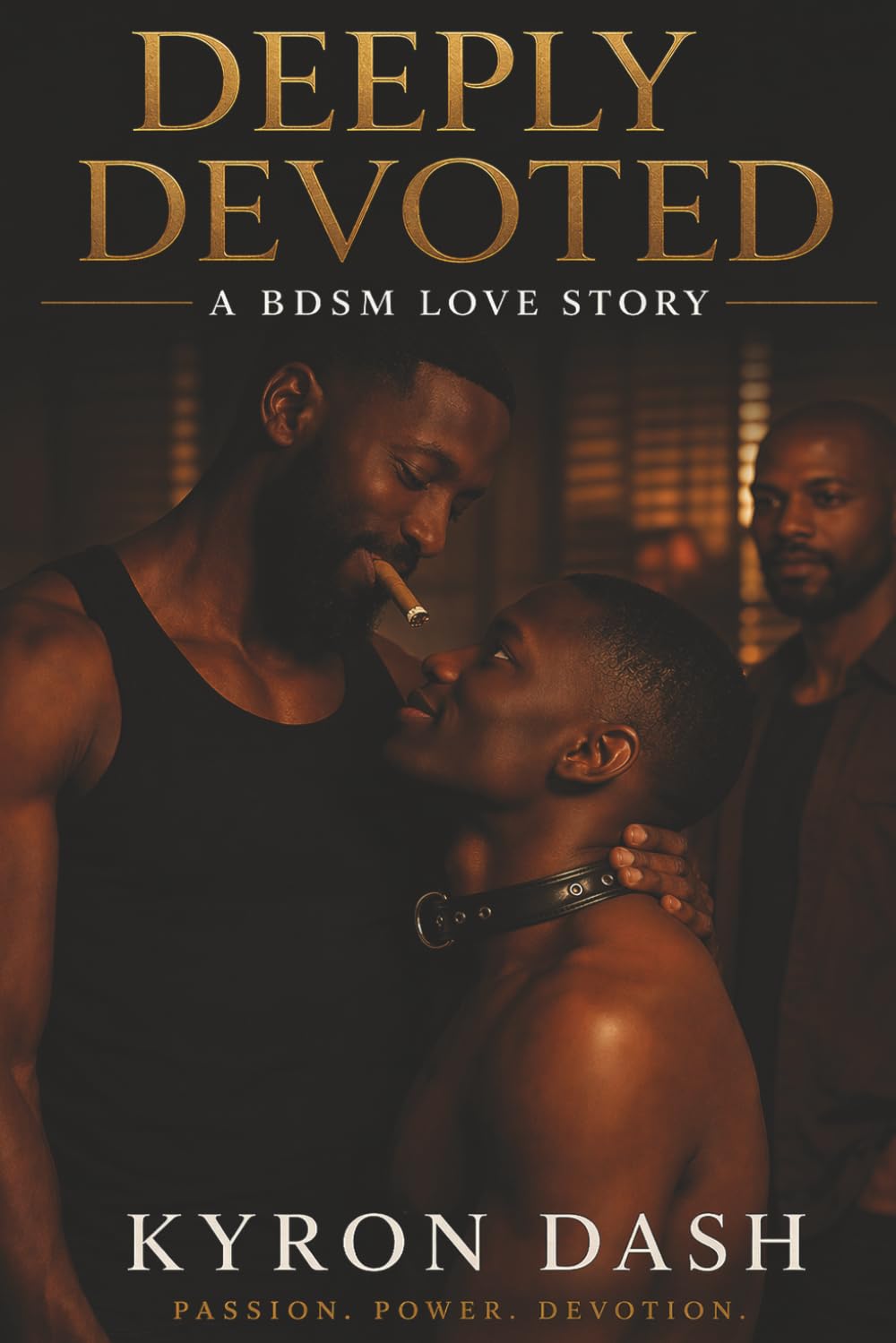 Deeply Devoted: A BDSM Love Story