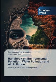 Handbook on Environmental Pollution: Water Pollution and Air Pollution: Source, Effects and Management