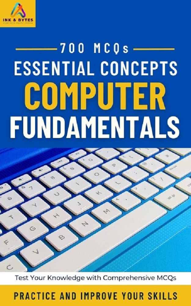 Essential Concepts Computer Fundamentals MCQs: Practice and Improve ...