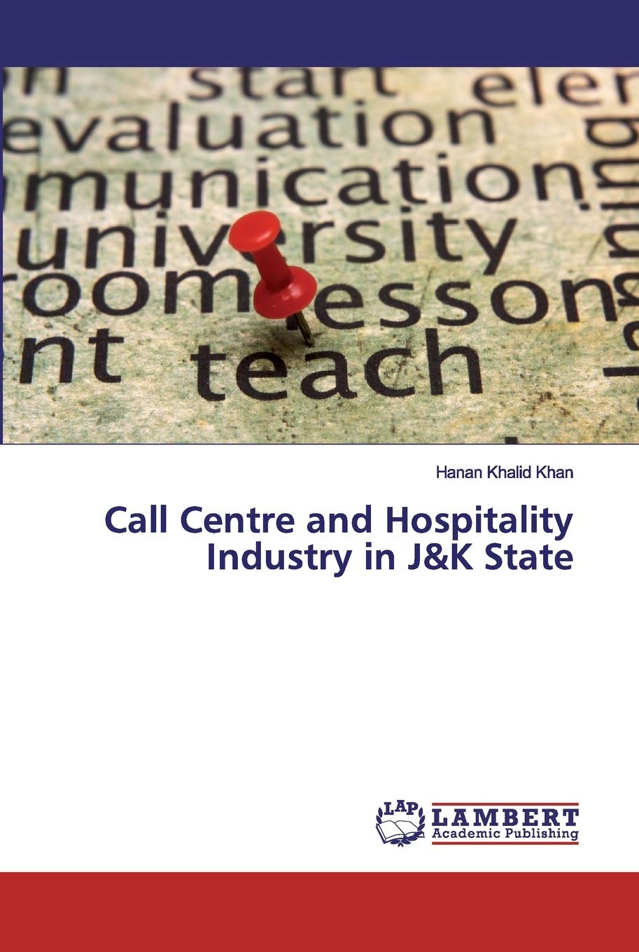 Call Centre and Hospitality Industry in J&K State