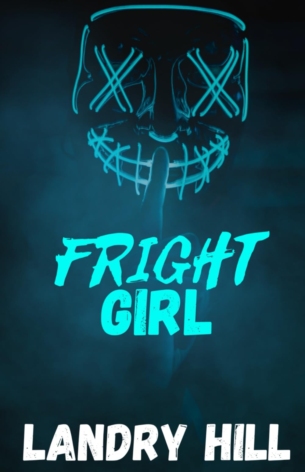 Fright Girl: An Opposites Attract Romance (The Fright Series)