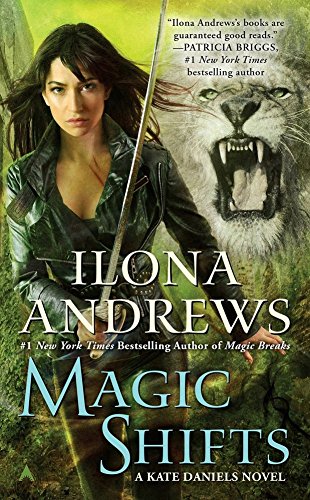 [Magic Shifts] (By (author) Ilona Andrews) [published: February, 2016]