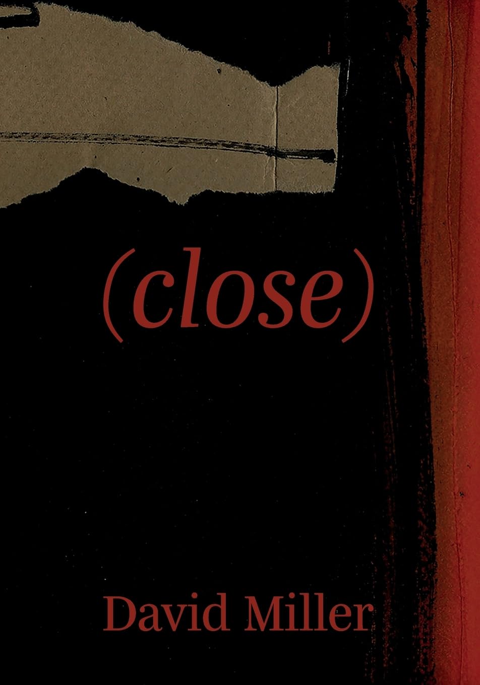 David Miller - CLOSE - Paperback Book