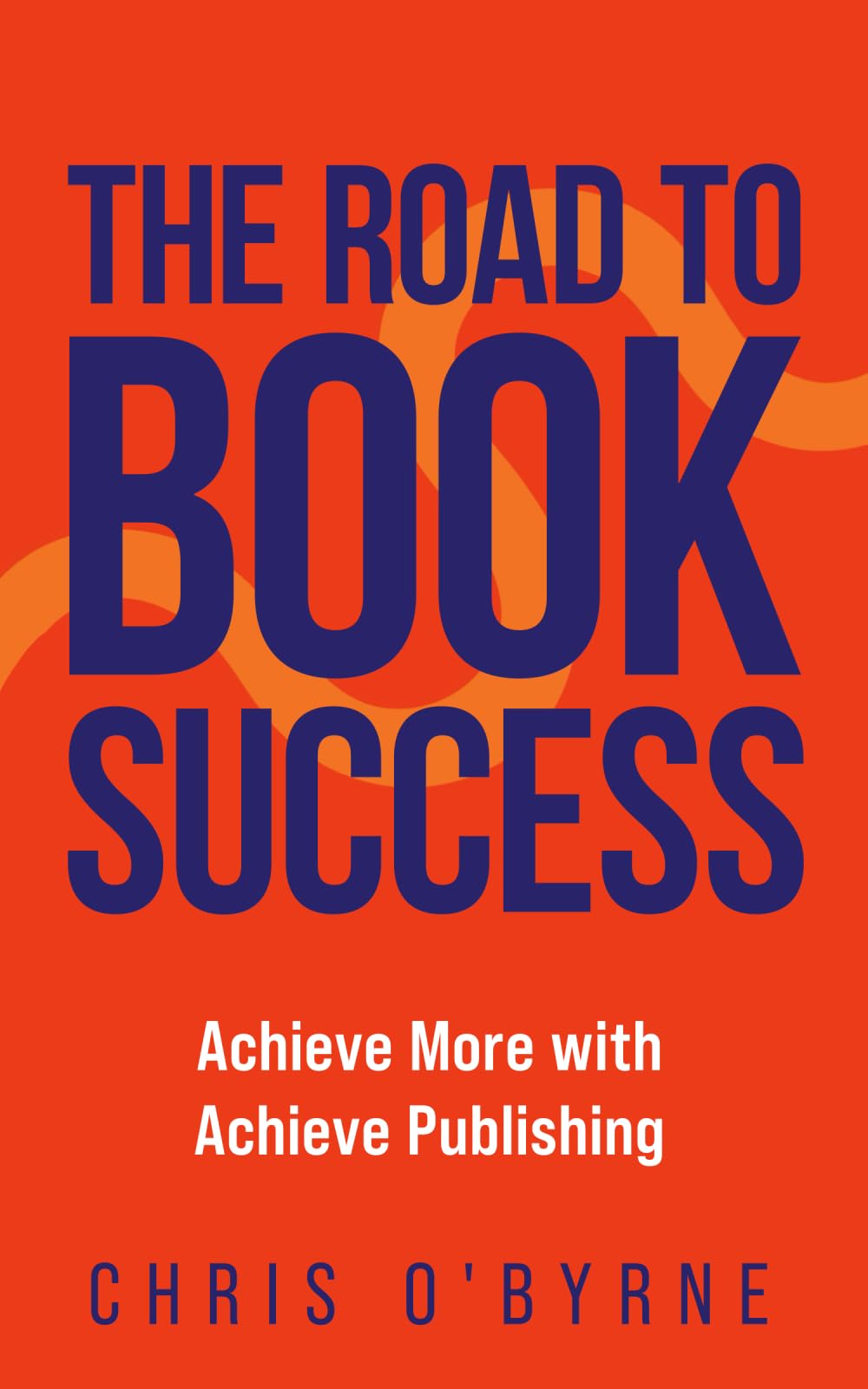 The Road to Book Success: Achieve More with Achieve Publishing