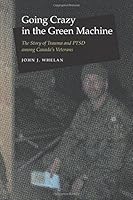 Going Crazy in the Green Machine 1460254635 Book Cover