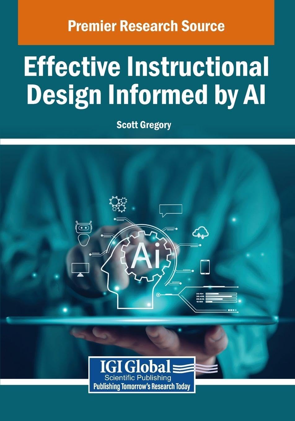 Effective Instructional Design Informed by AI (Advances in Educational Technologies and Instructional Design)