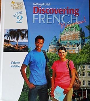 Discovering French Nouveau Texas: Teacher Edition Level 2 2005