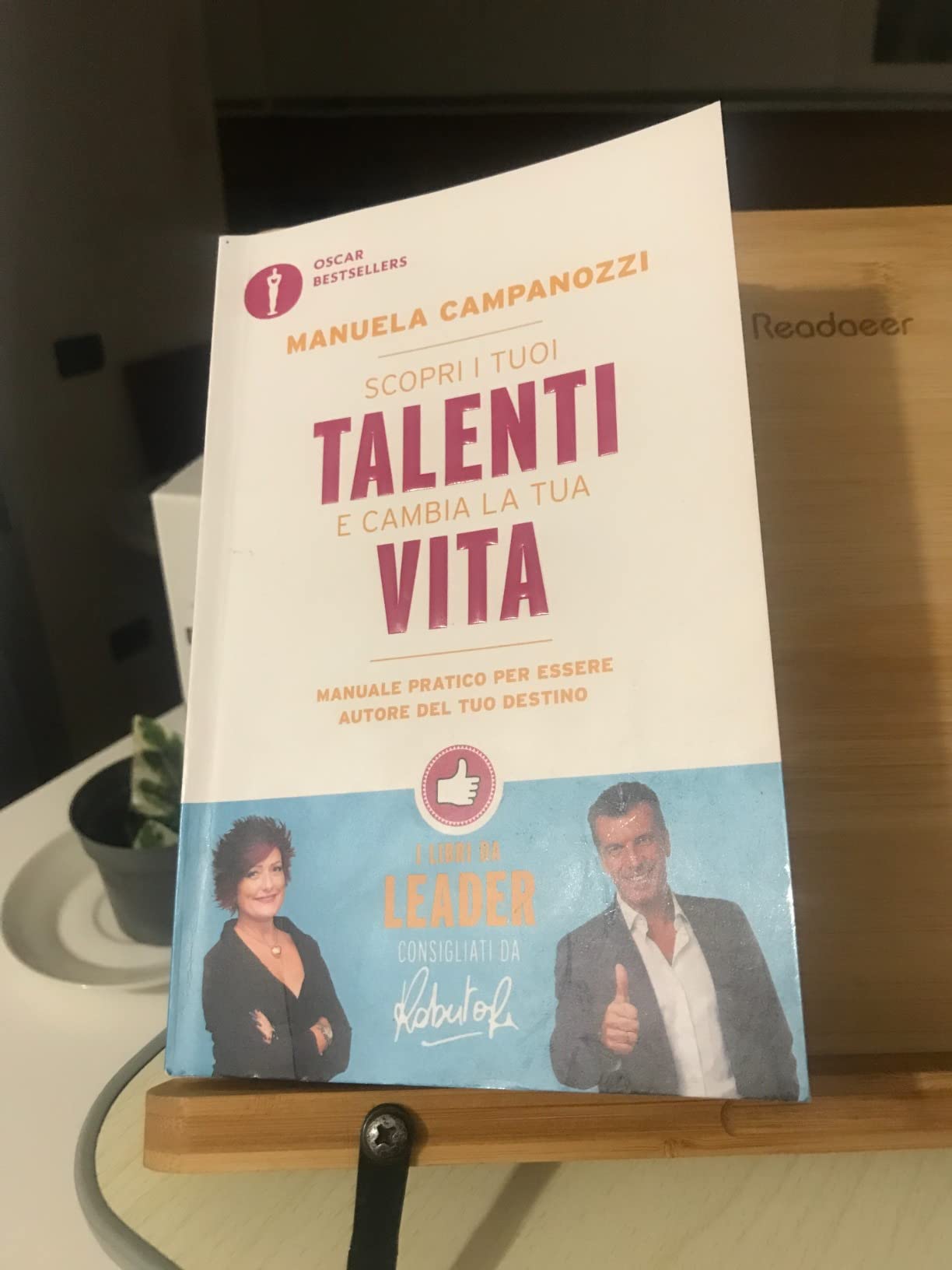 Scopri i tuoi talenti e cambia la tua vita. Manuale pratico per essere ...