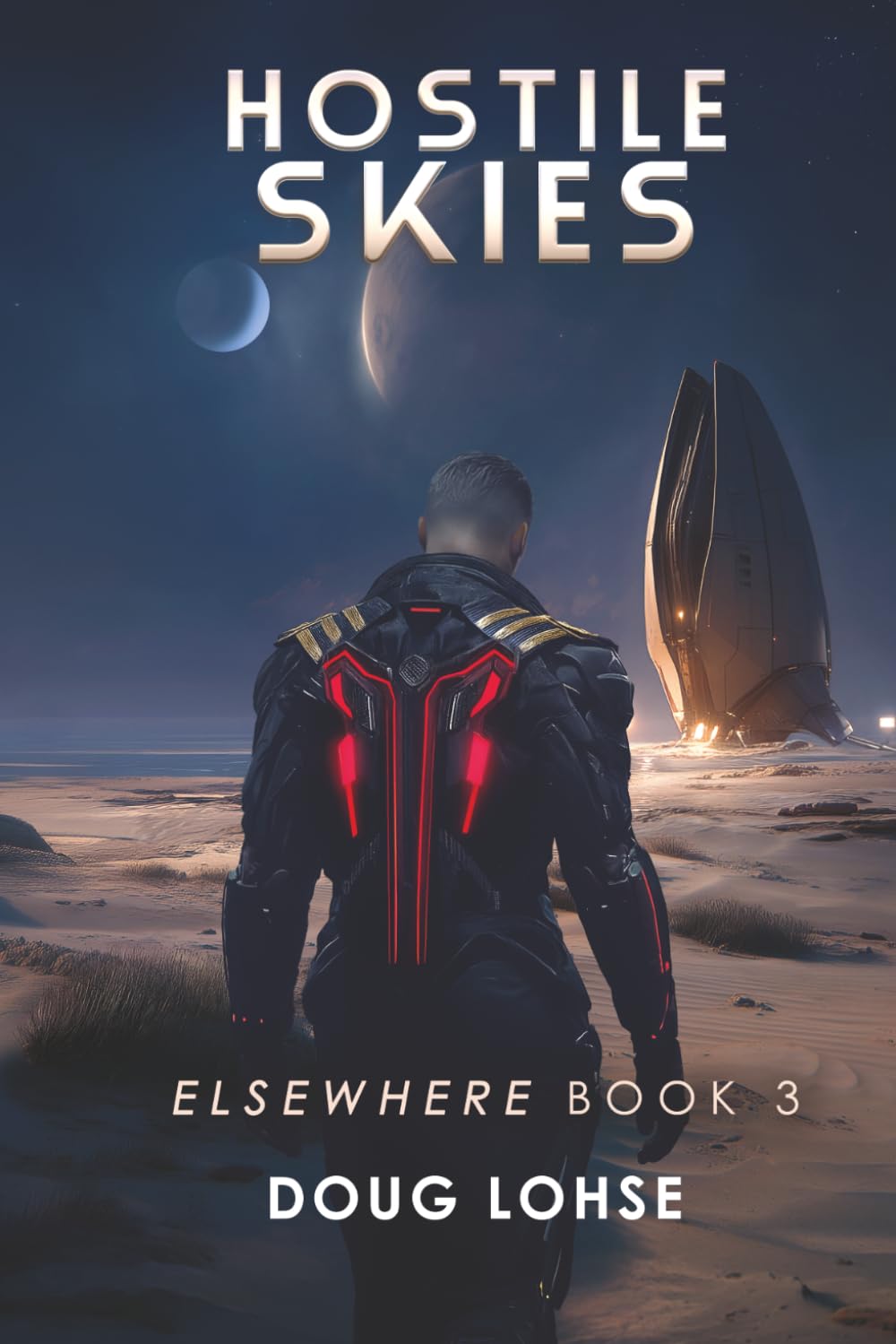 Hostile Skies: Elsewhere Book 3