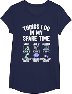 Things I Do in My Spare Time Funny Science Watching T-Shirt