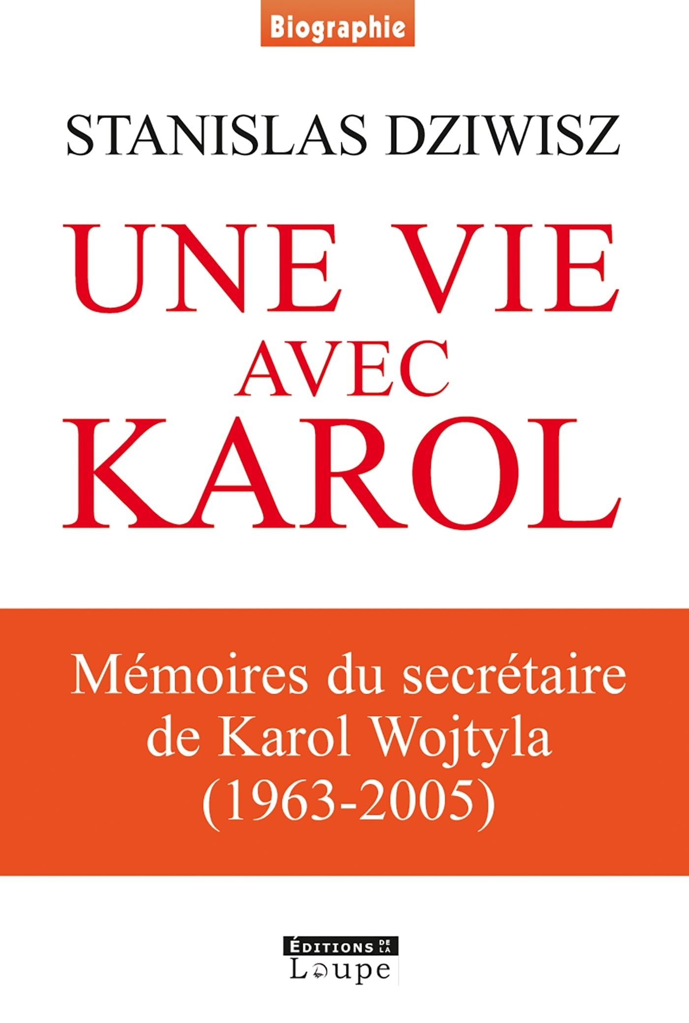 Une vie avec Karol: Grands caractères