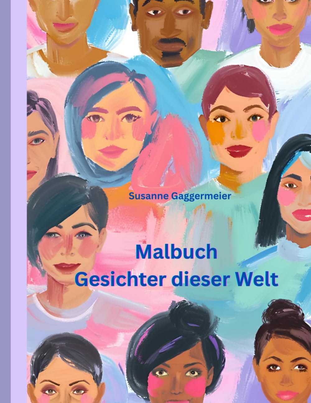 Malbuch Gesichter dieser Welt (Malbücher)