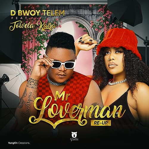 Amazon Music D Bwoy Telem (feat. Towela Kaira)のMr Lover Man (ReUp