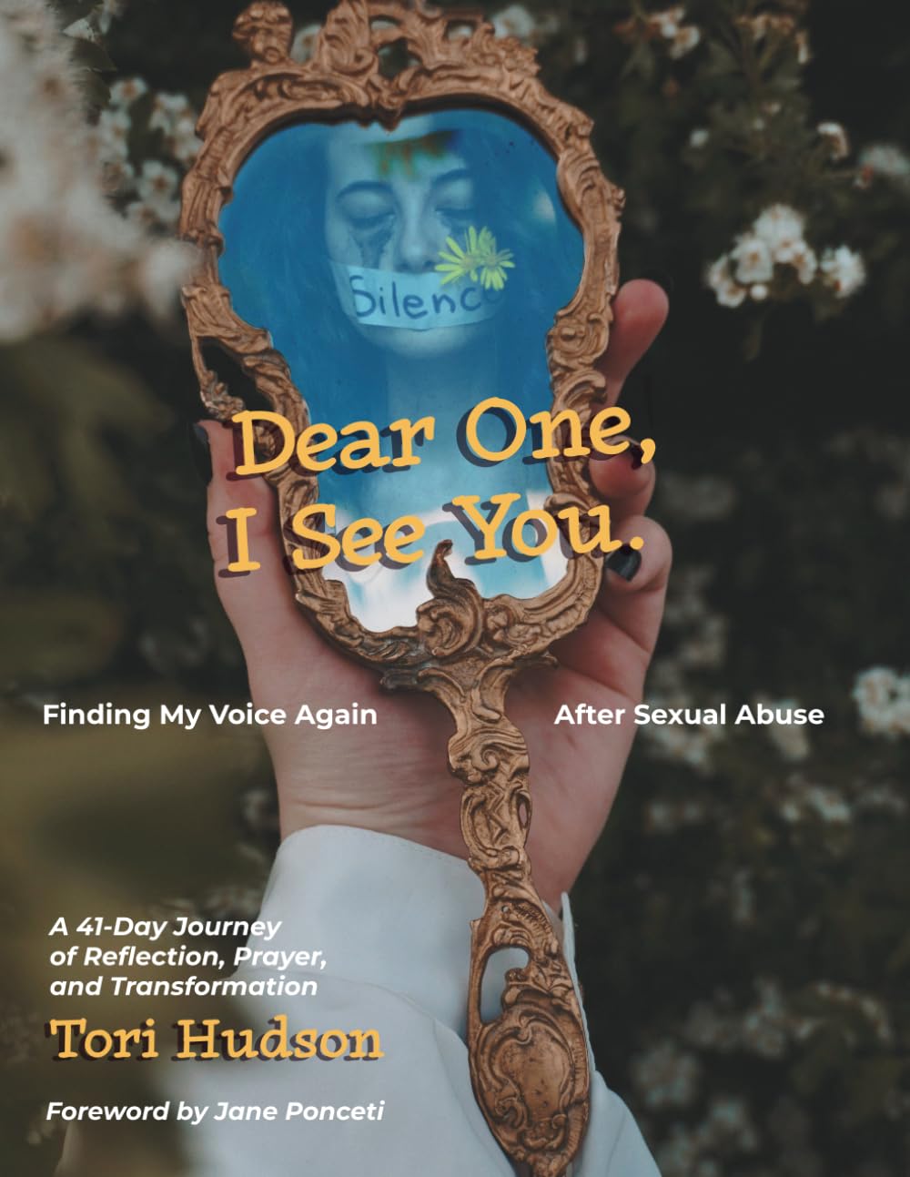 Dear One, I See You: Finding My Voice Again After Sexual Abuse