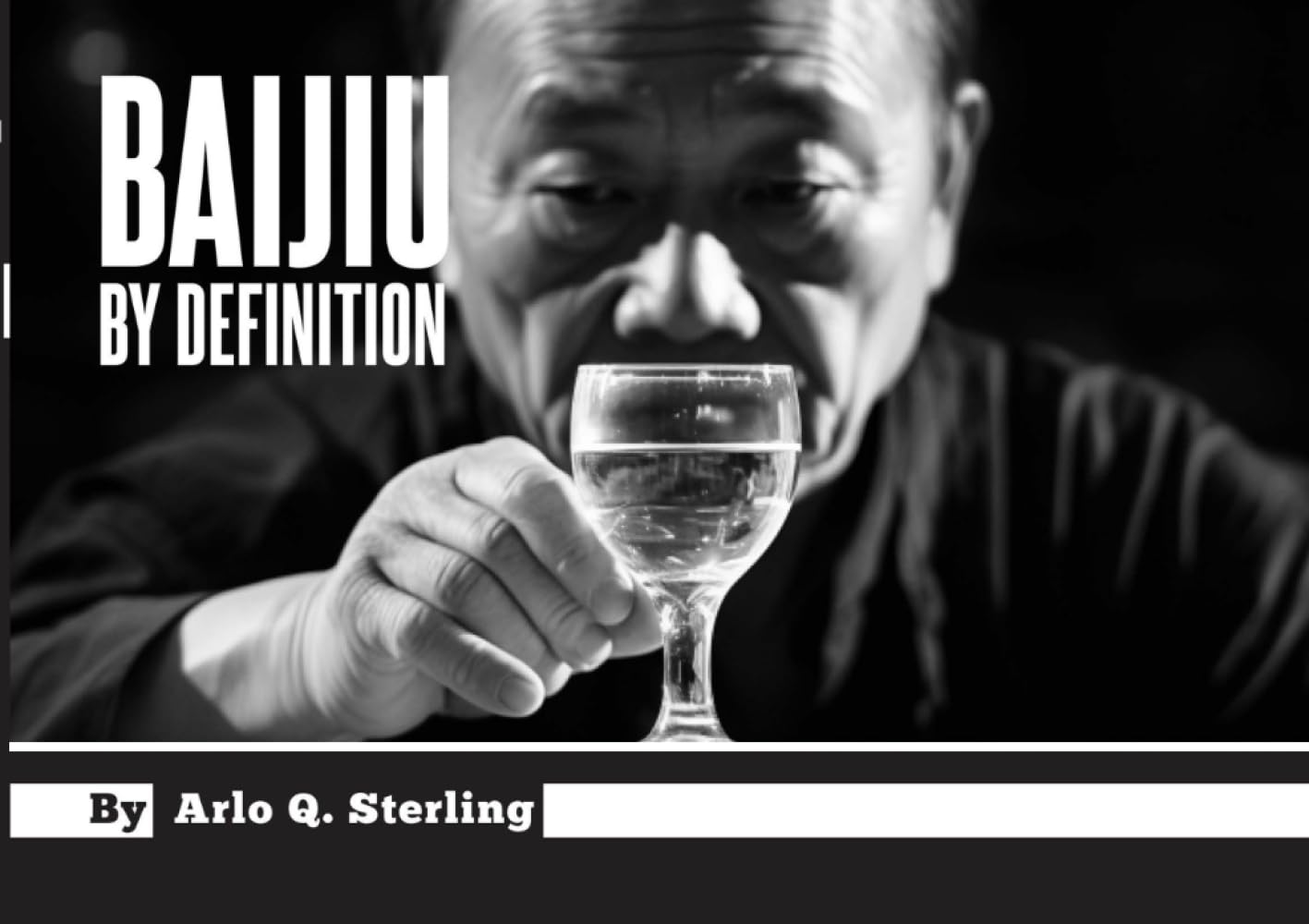 Baijiu by Definition: What Is Baijiu?