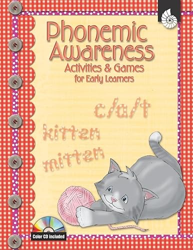 Phonemic Awareness Activities and Games for Early Learners: Early Childhood