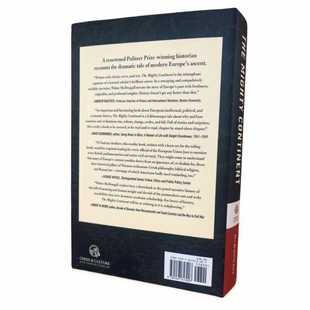 Mighty Continent: A Candid History of Modern Europe: A Candid History of Modern Europe