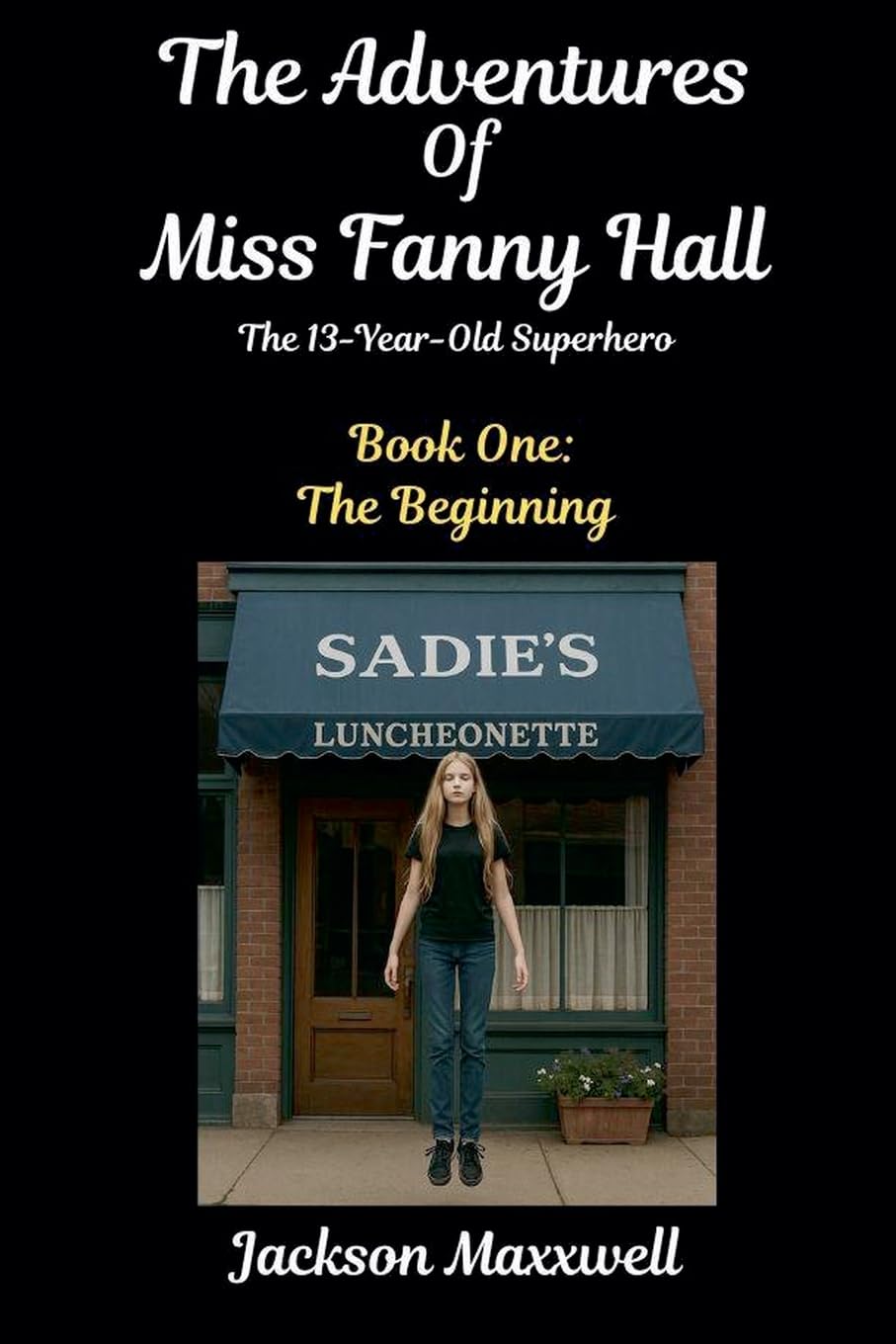 The Adventures Of Miss Fanny Hall: 1