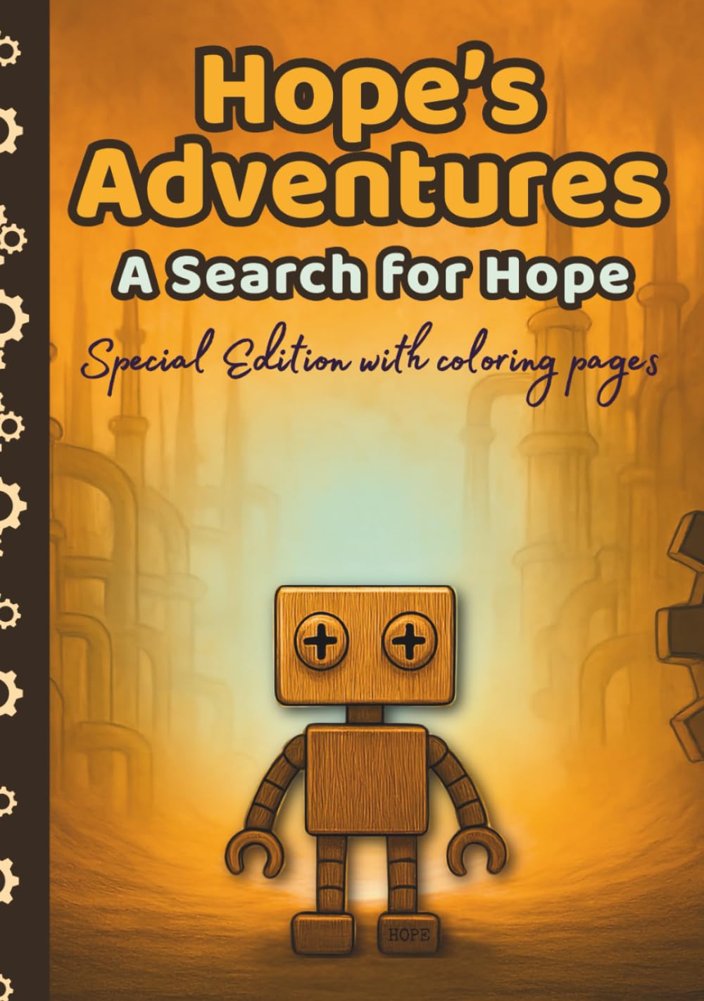 Hope’s Adventures: A Search for Hope