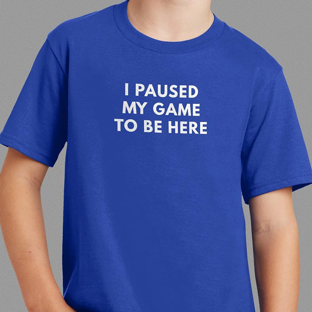 GotPrint Unisex I Paused My Game to Be Here Shirt | Funny Video Gamer Tee | Humor Sarcastic Graphic Letter Printed T-Shirt