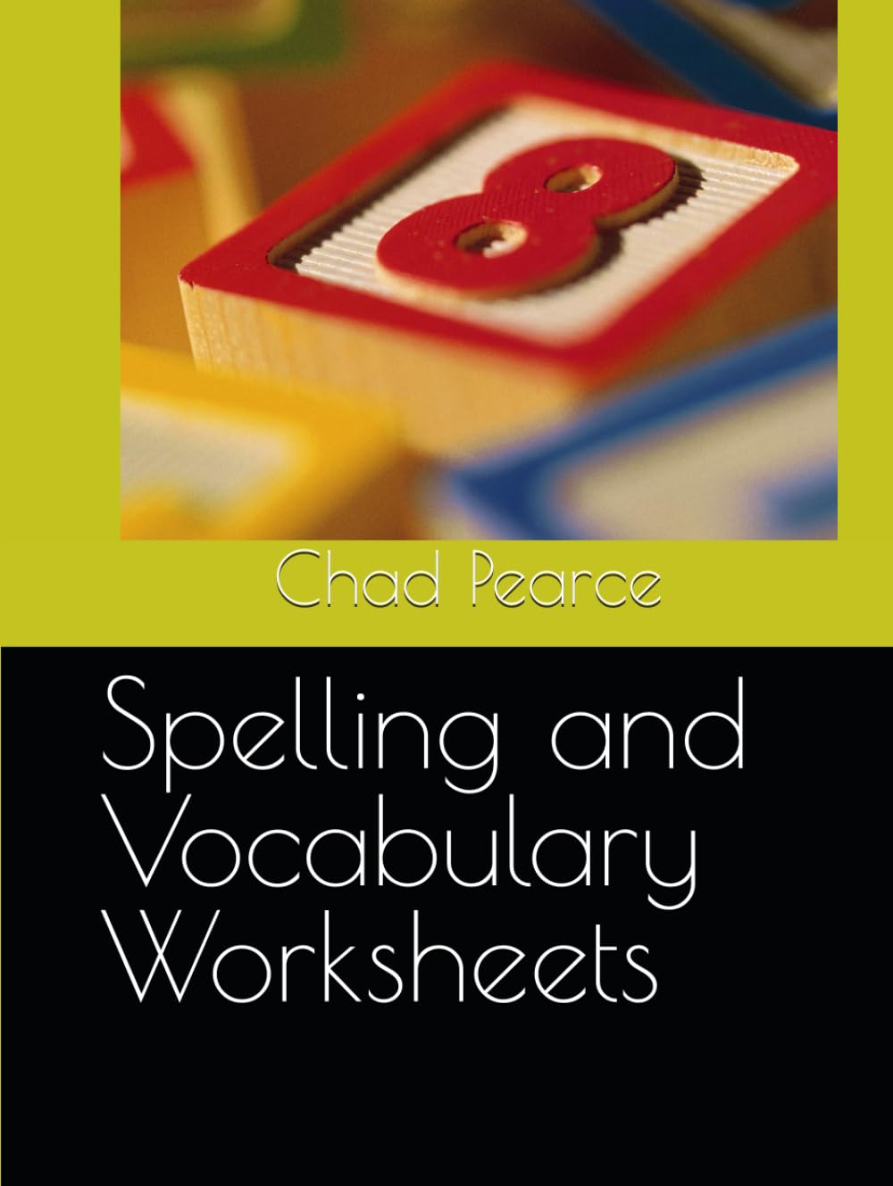 Spelling and Vocabulary Worksheets