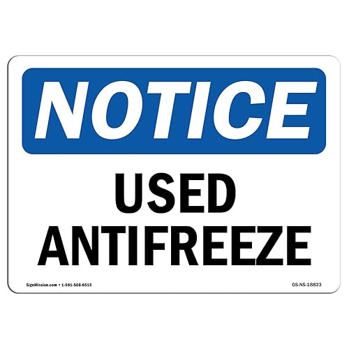 OSHA Notice Sign - Used Antifreeze | Rigid Plastic Sign