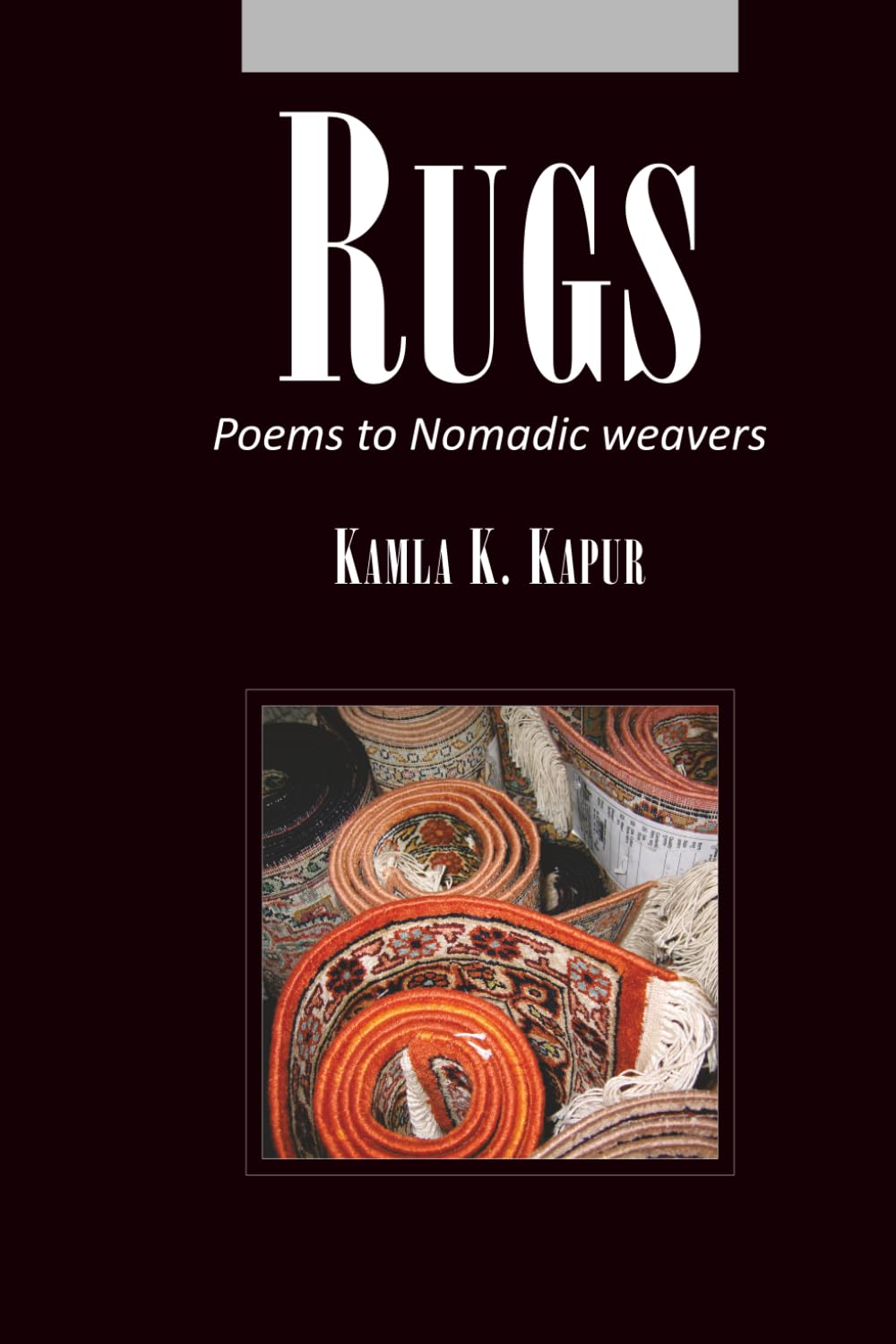 RUGS: Poems to Nomadic Weavers