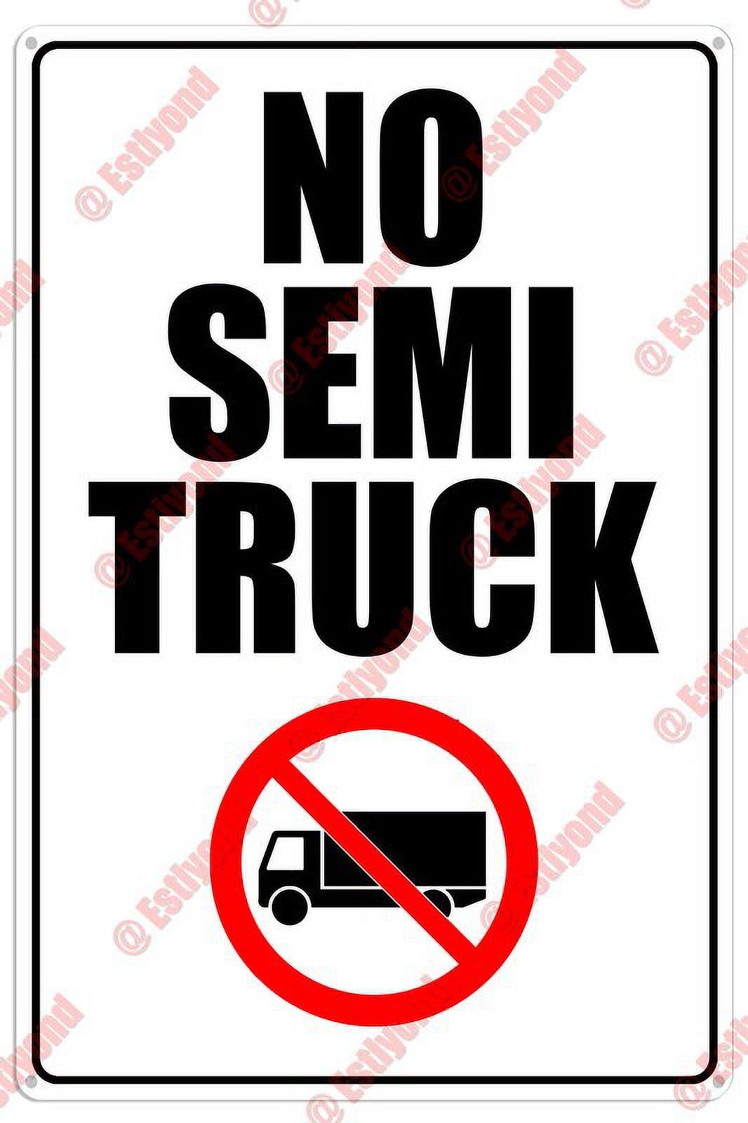 No Semi Truck Parking - Warning: Stop, Reserved, Towed Caution Aluminum Metal Sign 8"x12" For Property Managers, Truck Yard Staff - Parking Zones