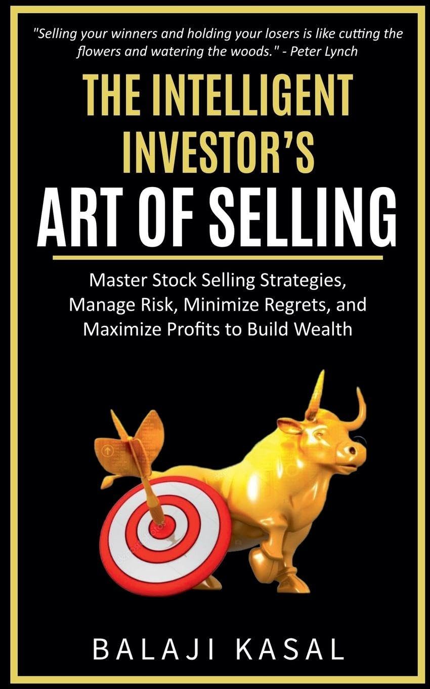 Balaji Kasal – The Intelligent Investor's Art of Selling – Fachbuch