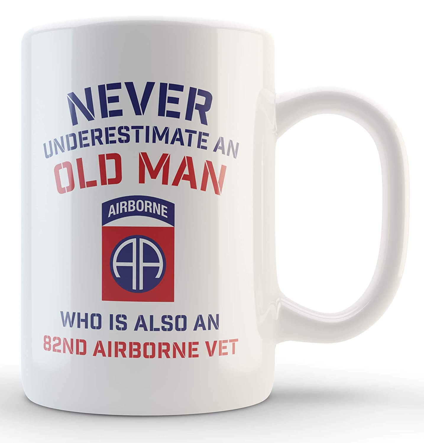 Salem Store Never Underestimate An Old Man Who Is Also An 82nd Airborne Patch Veteran White Ceramic Coffee Mug (11)