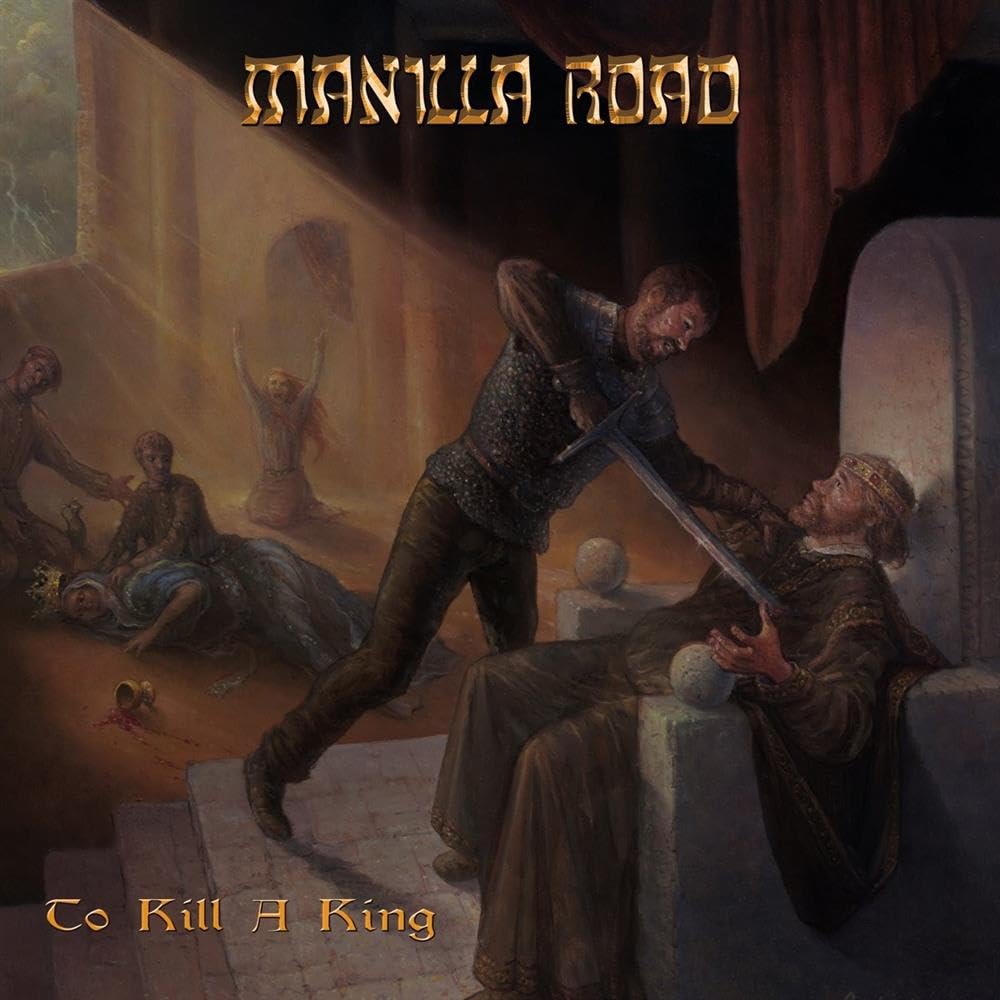Manilla Road To Kill A King CD New 90204528059