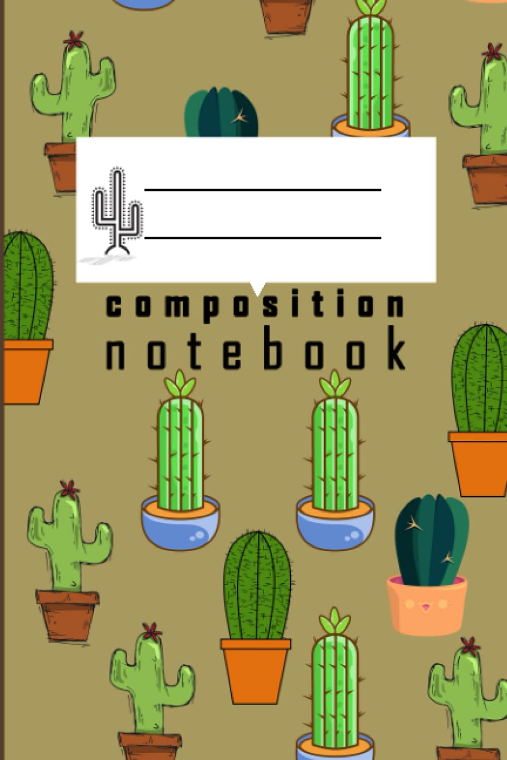 composition notebook: cute catus Primary Copy Book, SOFT Cover Kids Elementary School Supplies Student Teacher Daily Creative Writing Journal, 120 Pages