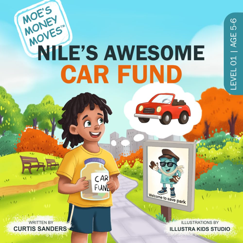 Nile's Awesome Car Fund: 1 (Moe's Money Moves)