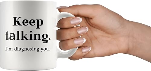 Miniatura 7 de Taza de café divertida con texto en inglés Keep Talking I'm Diagnosing You, psicólogo, psicólogo, médico, terapeuta, psiquiatra, patólogo, terapia